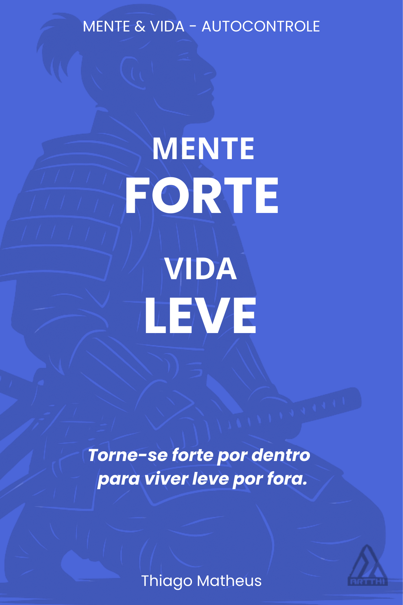 Mockup do Livro Mente Forte, Vida Leve